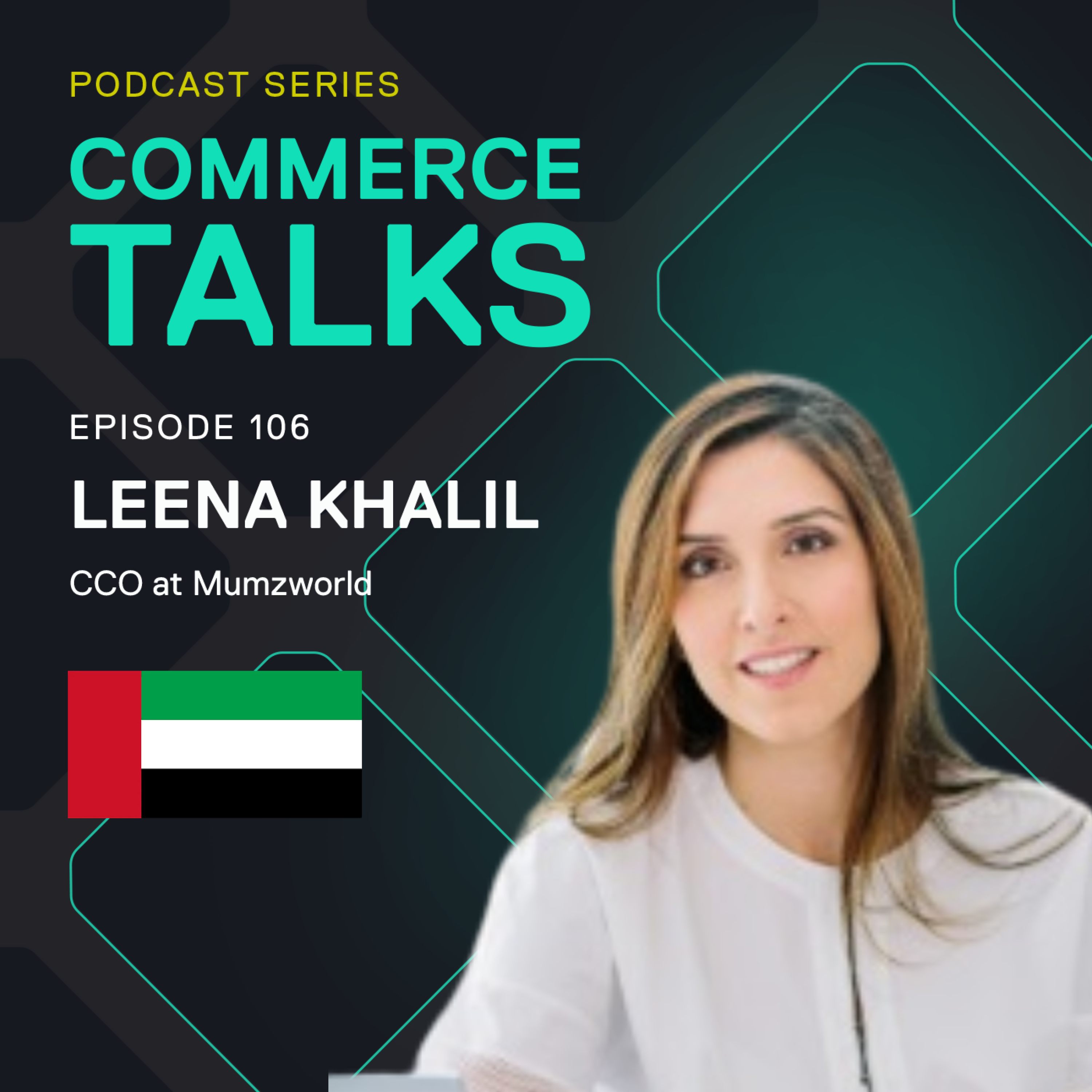 #106 - How to build a leading brand in a challenging ecosystem - Leena Khalil, Mumzworld