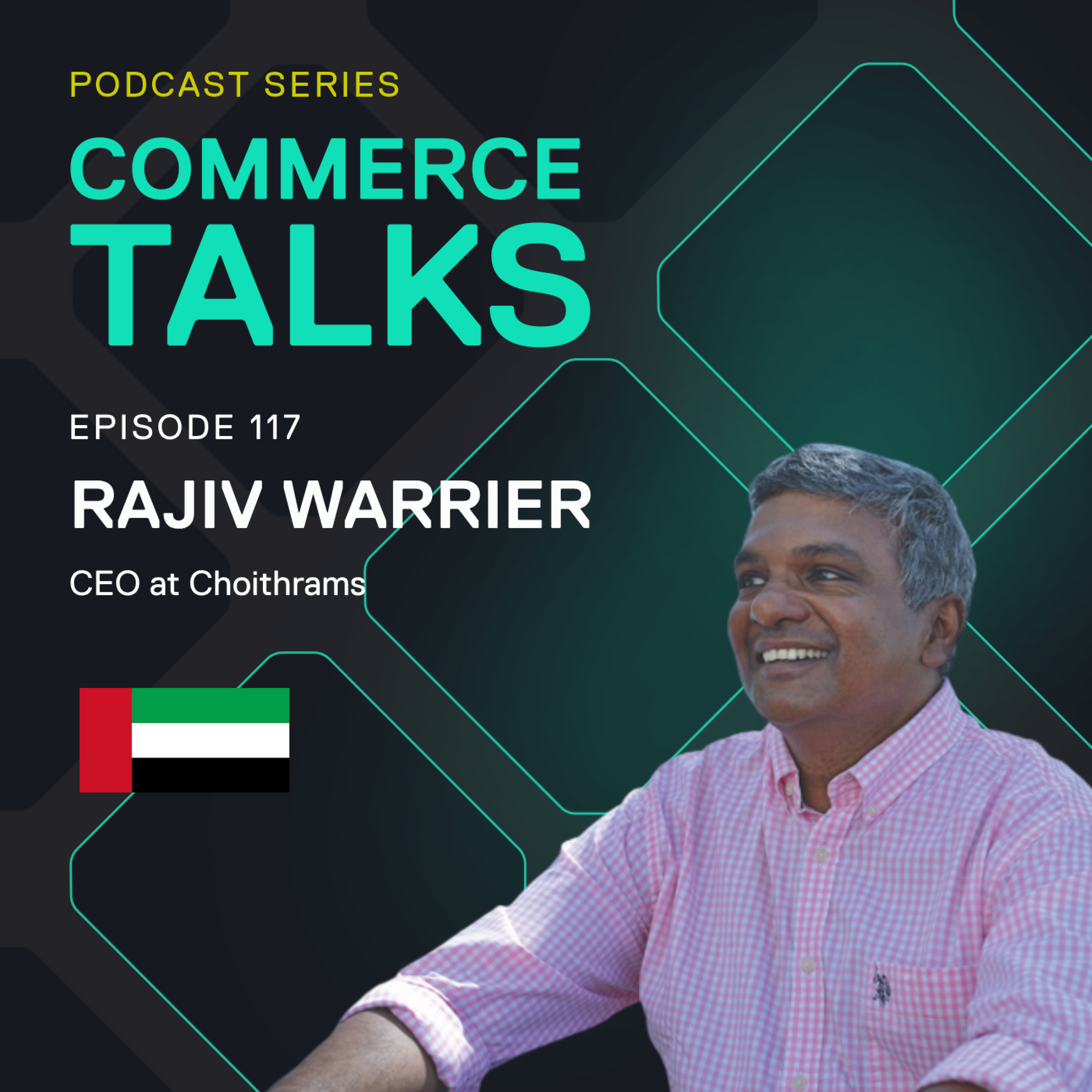 #117 – How the Middle East's leading food retailer is adapting to e-commerce demands – Rajiv Warrier, Choithrams