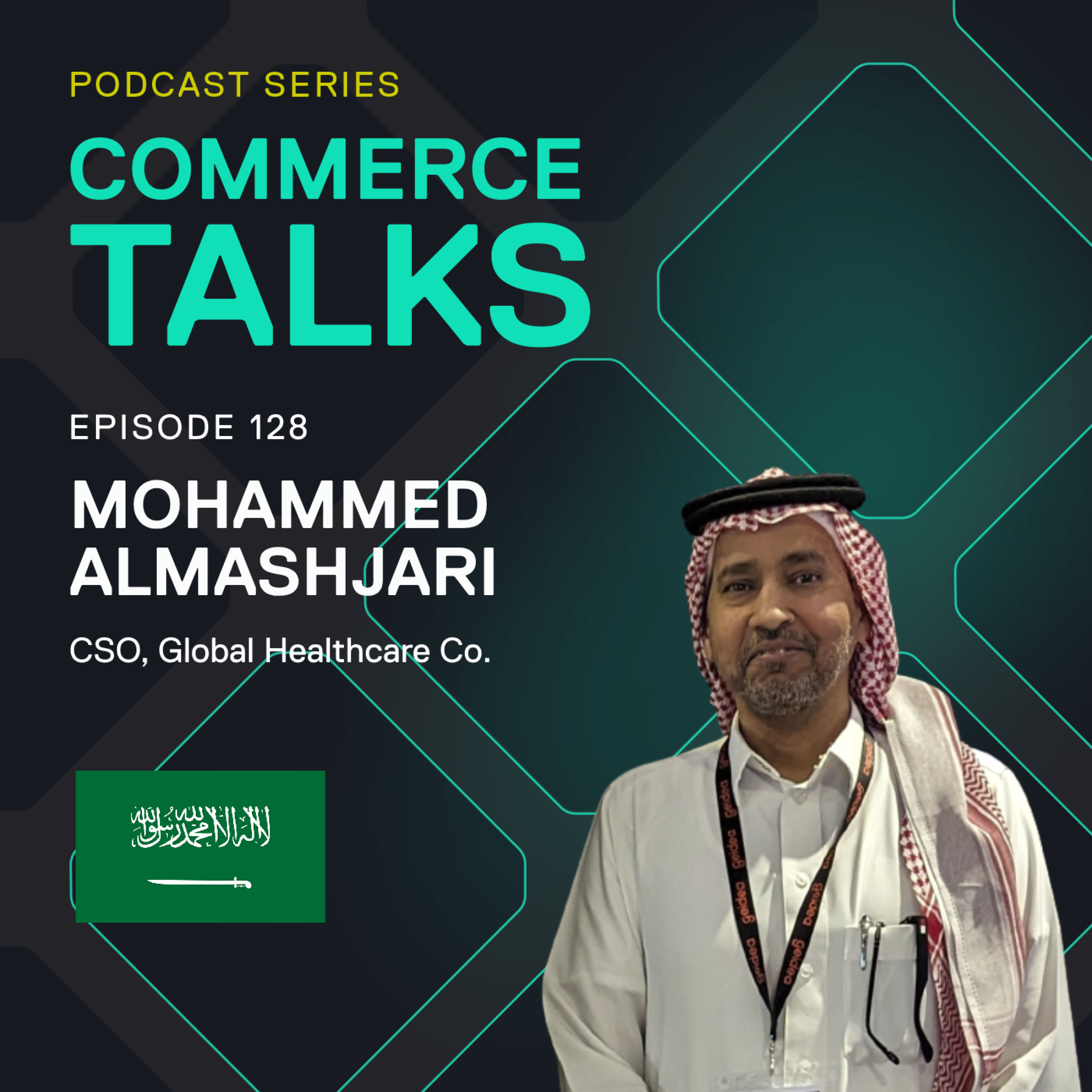 #128 – Tapping into the makeup and beauty revolution  – Mohammed Almashjari, Global Healthcare Co.