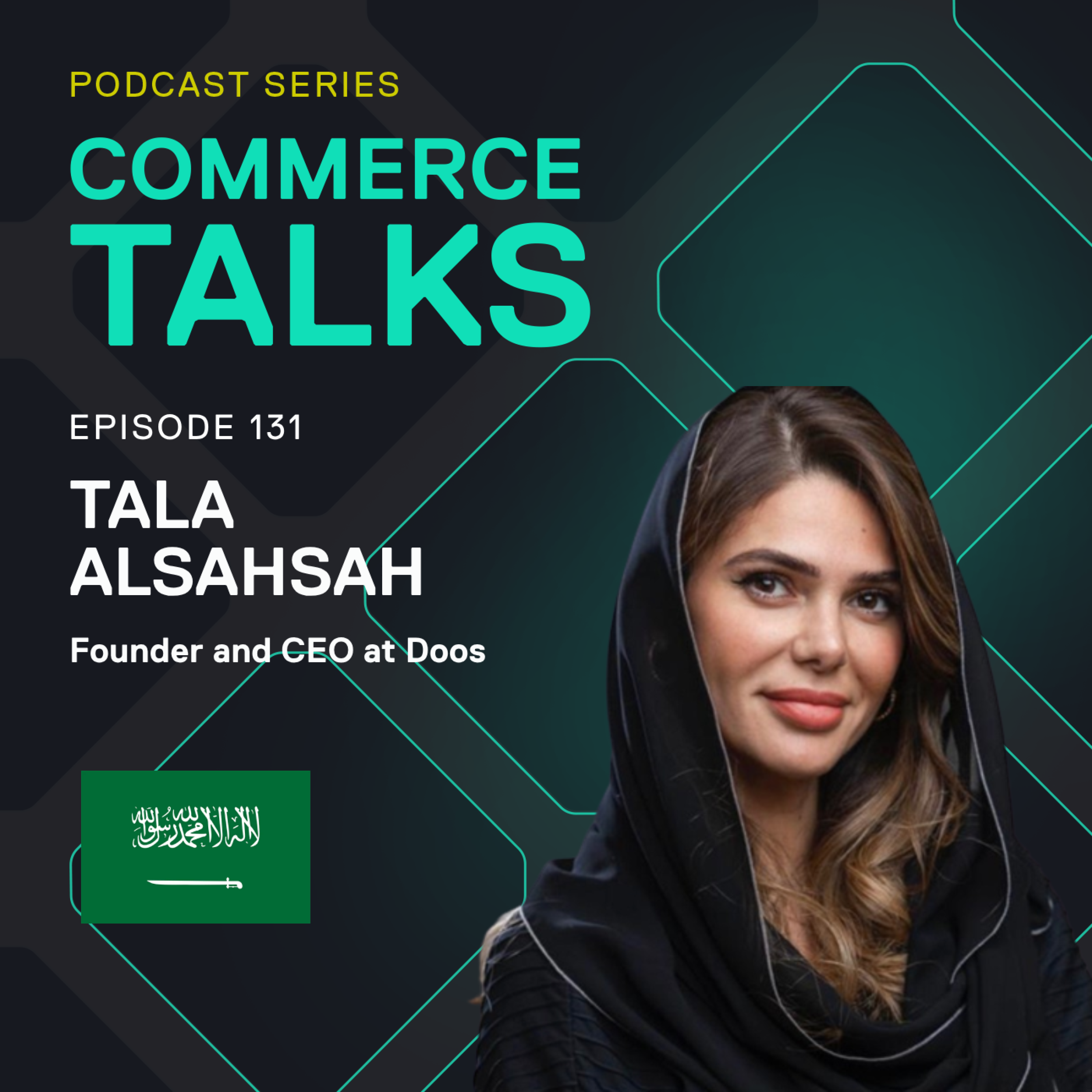 #131 – How a ‘lifestyle commerce’ app is disrupting the grocery delivery market – Tala AlSahsah, Doos