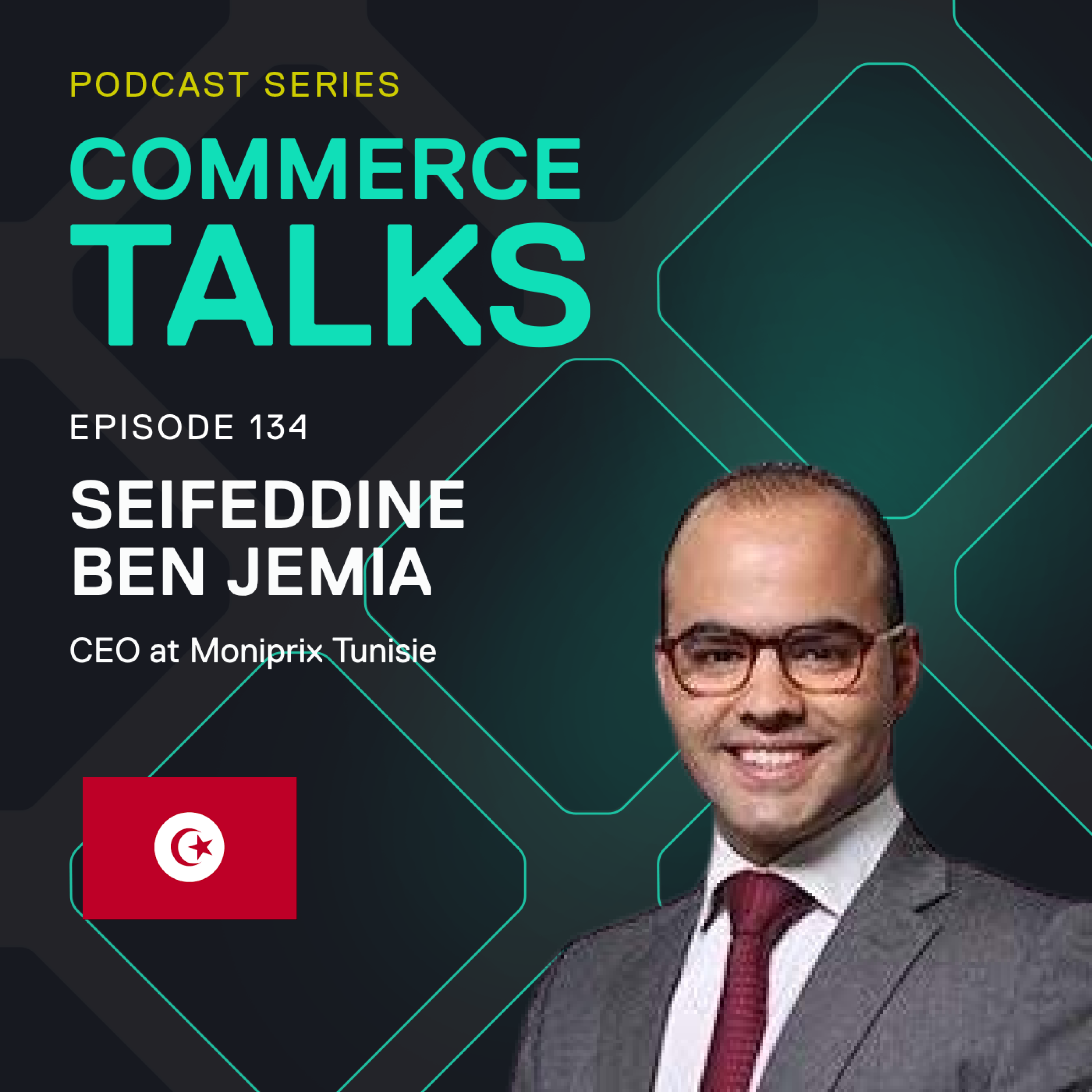 #134 – Creating grocery ecommerce success in North Africa - Seifeddine Ben Jemia, Monoprix Tunisie