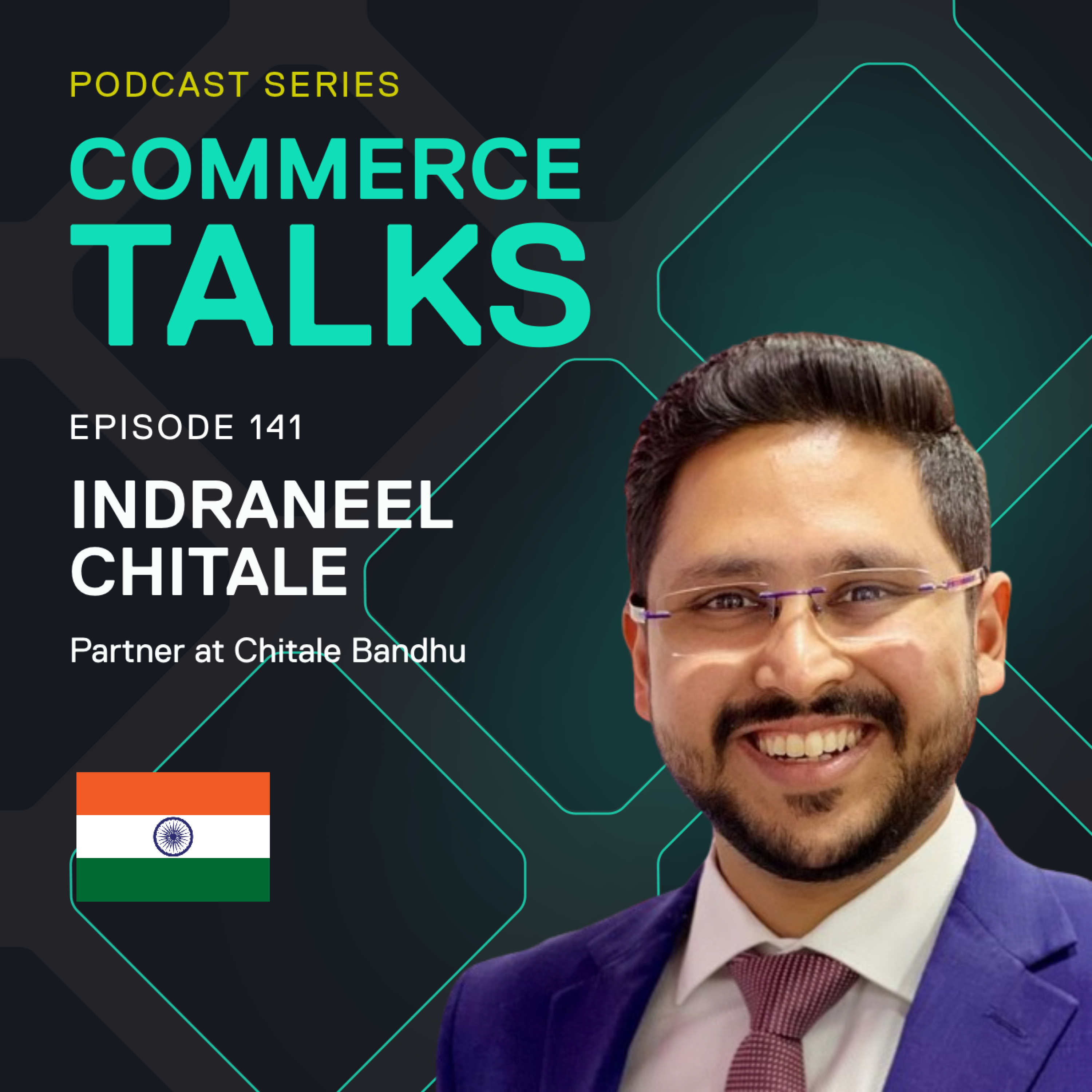 #141 - Everything you need to know about India's booming economy - Indraneel Chitale, Chitale Bandhu