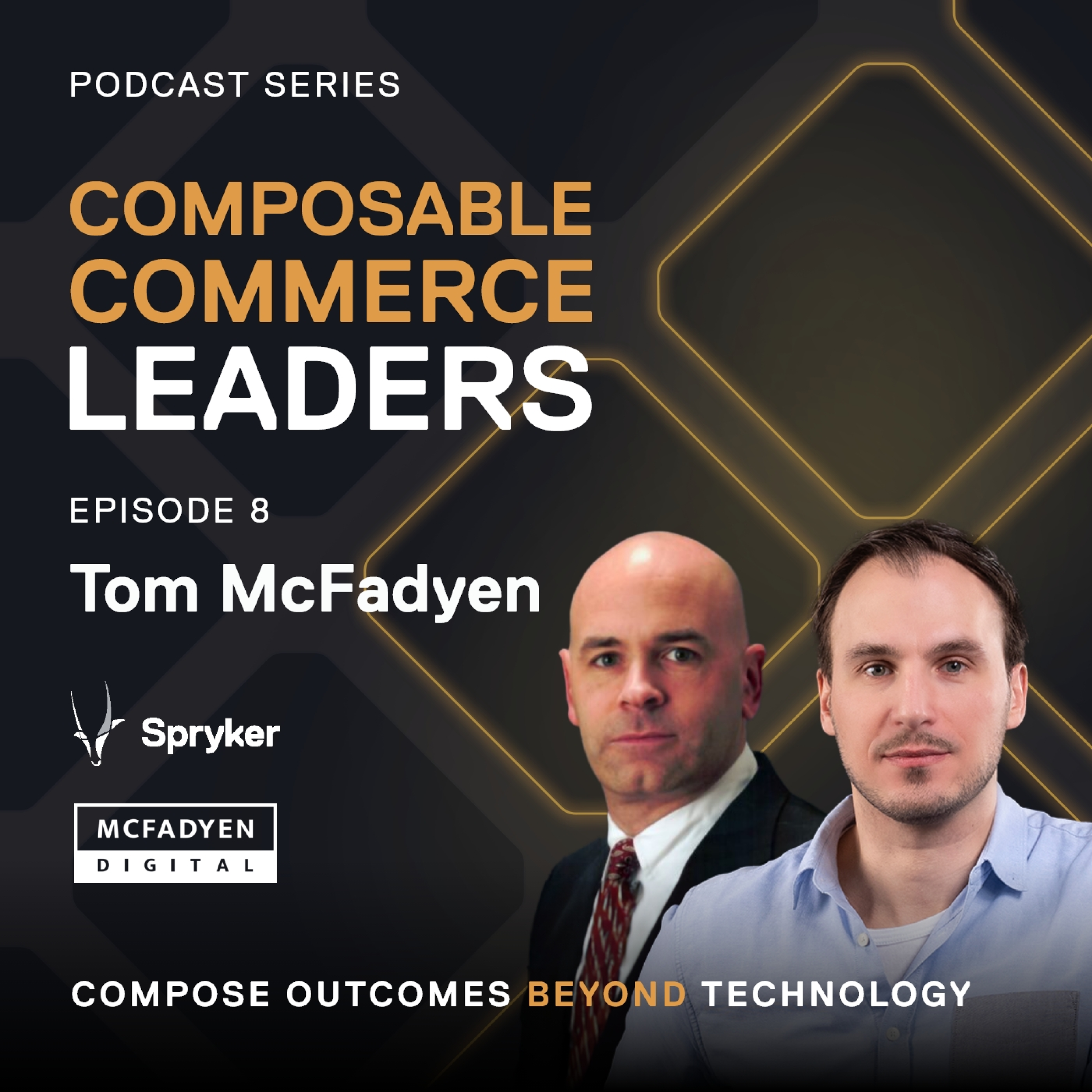 #8 - Differentiation and education in the enterprise marketplace landscape - Tom McFadyen, McFadyen Digital